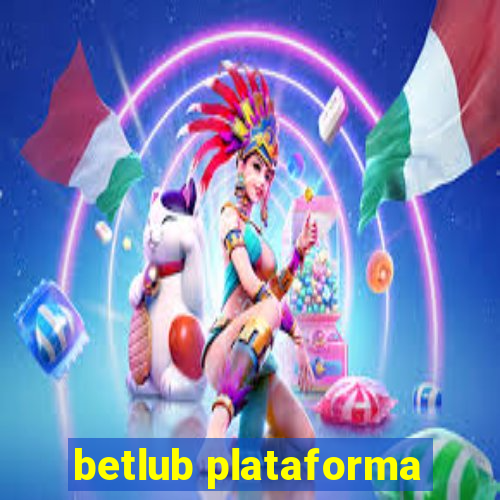 betlub plataforma